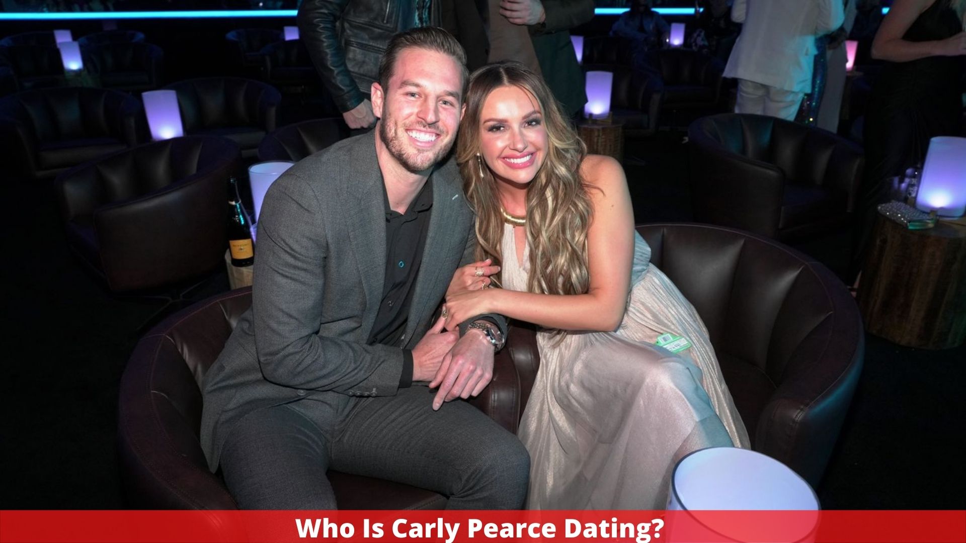 Who Is Carly Pearce Dating?