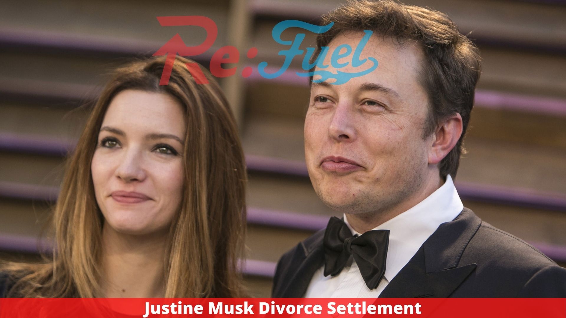 Justine Musk Divorce Settlement - Complete Details!