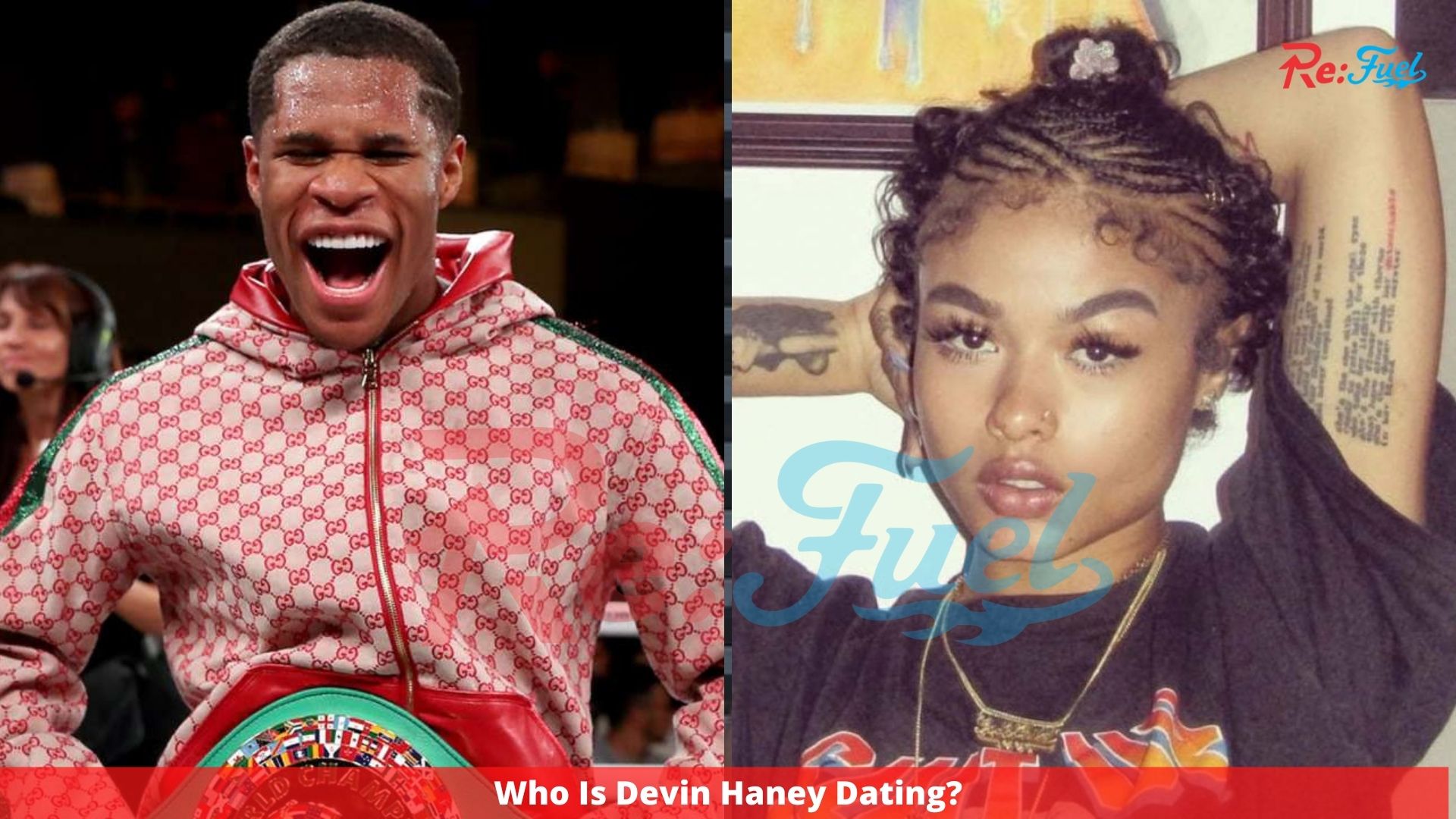 Who Is Devin Haney Dating?