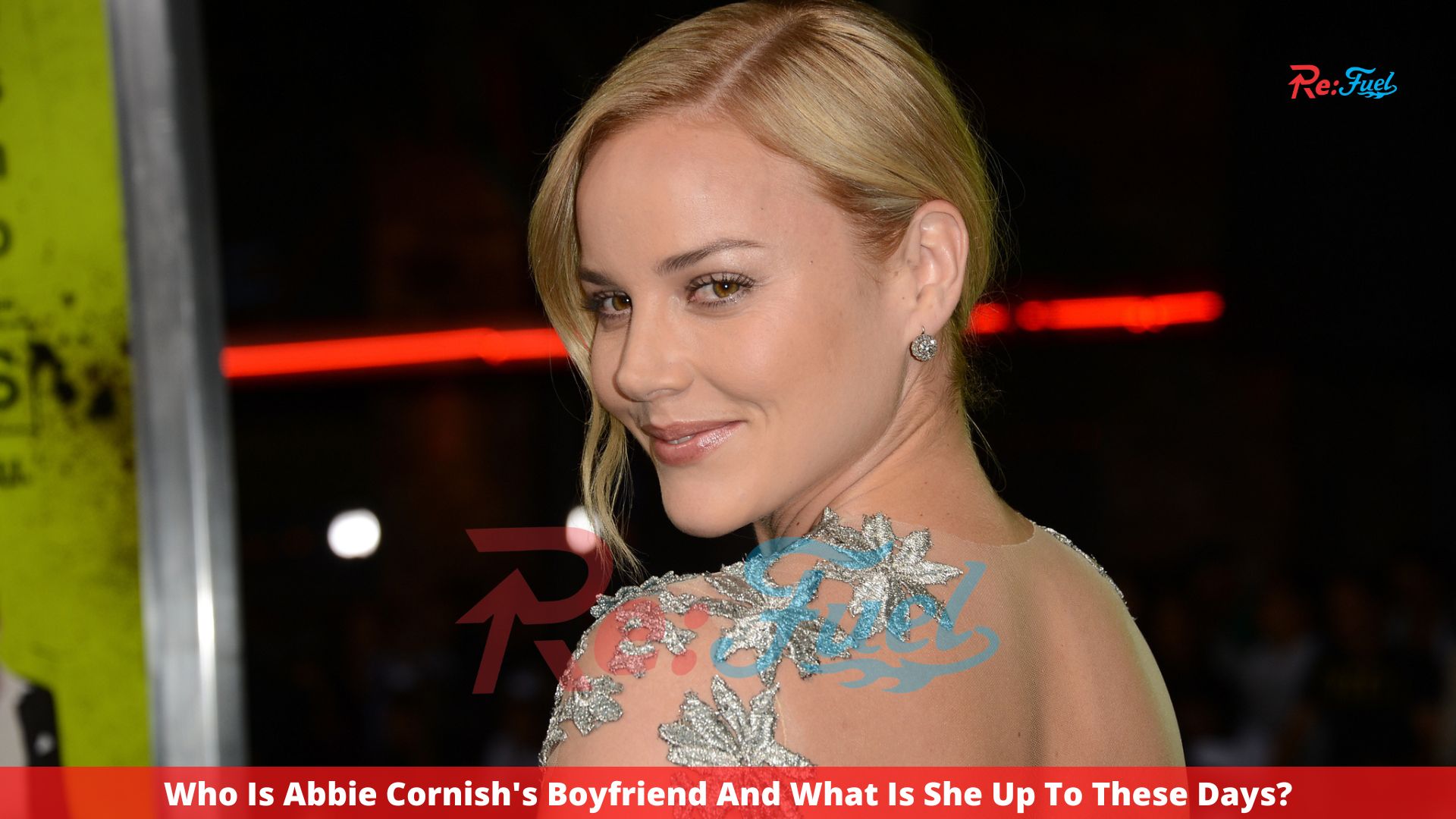 Who Is Abbie Cornish's Boyfriend And What Is She Up To These Days?