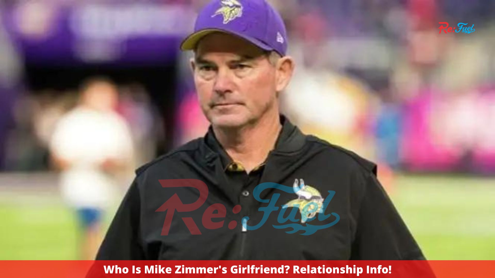 Who Is Mike Zimmer's Girlfriend? Relationship Info!