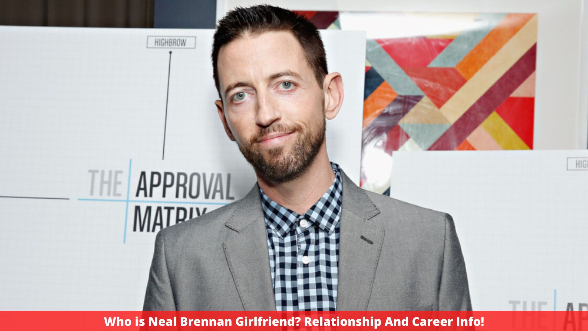 Who is Neal Brennan Girlfriend? Relationship And Career Info!