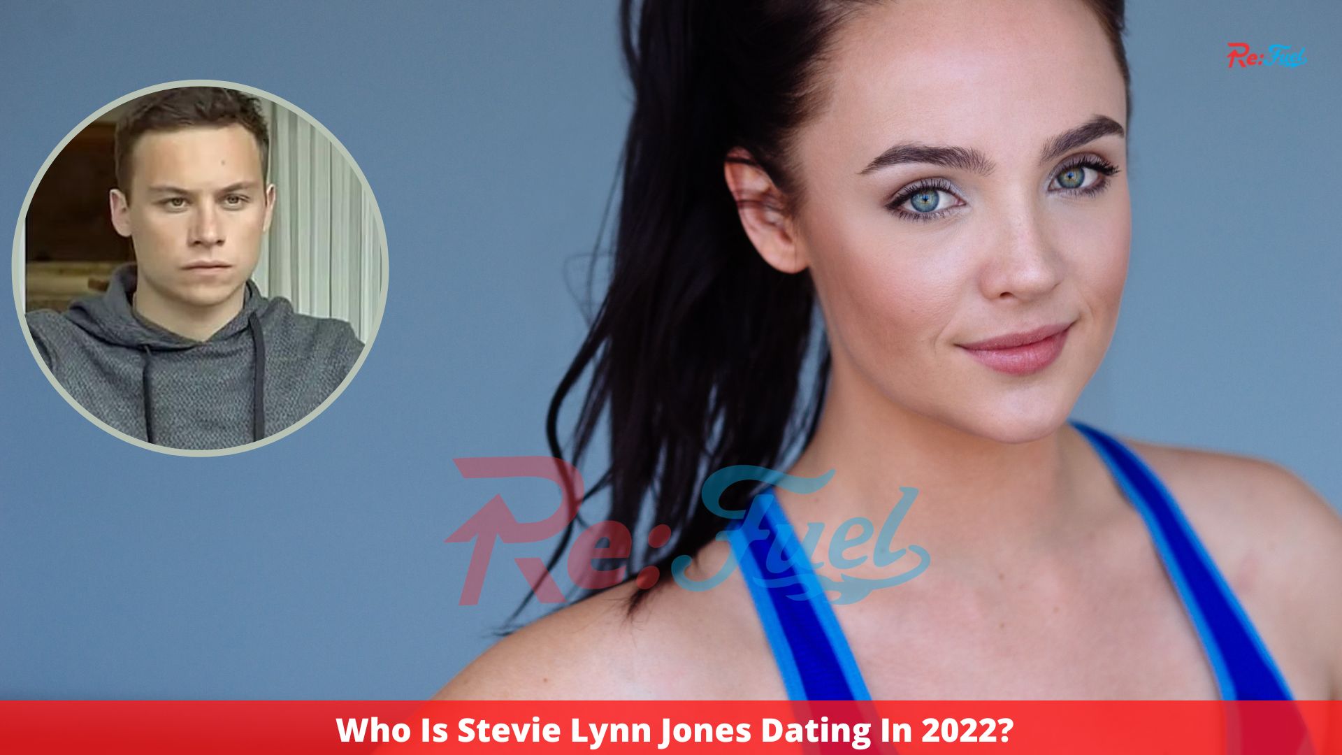 Who Is Stevie Lynn Jones Dating In 2022?