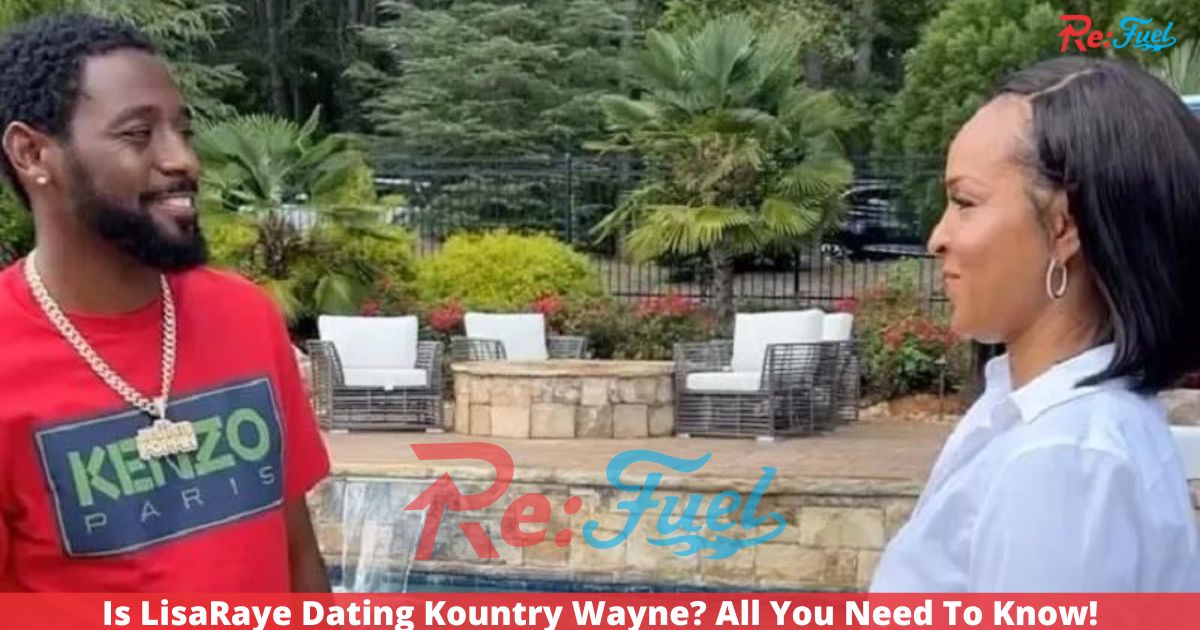 Is LisaRaye Dating Kountry Wayne? All You Need To Know!