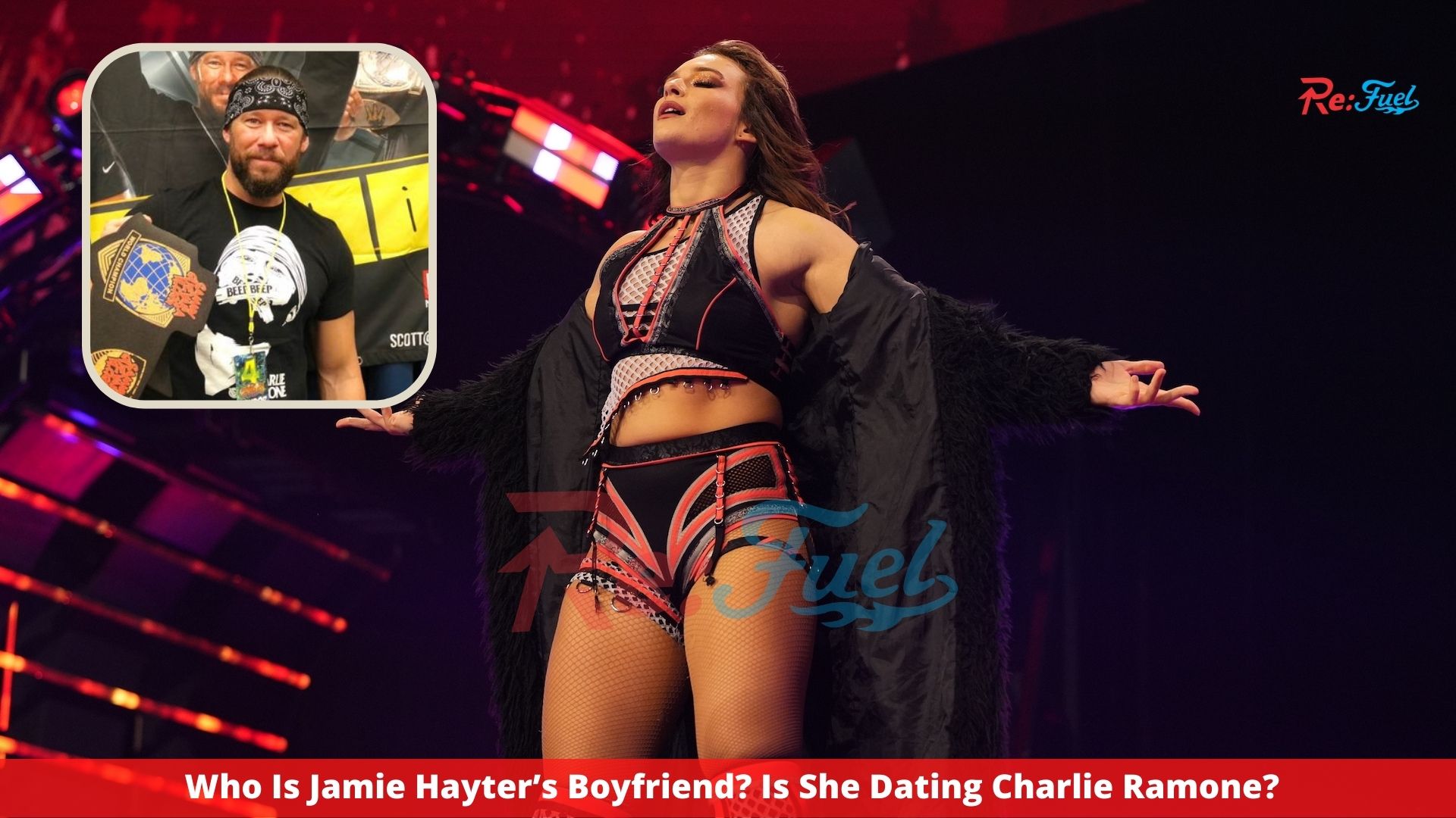 Who Is Jamie Hayter’s Boyfriend? Is She Dating Charlie Ramone?