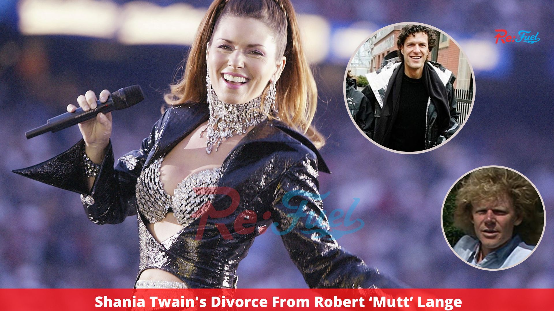 Shania Twain's Divorce From Robert ‘Mutt’ Lange