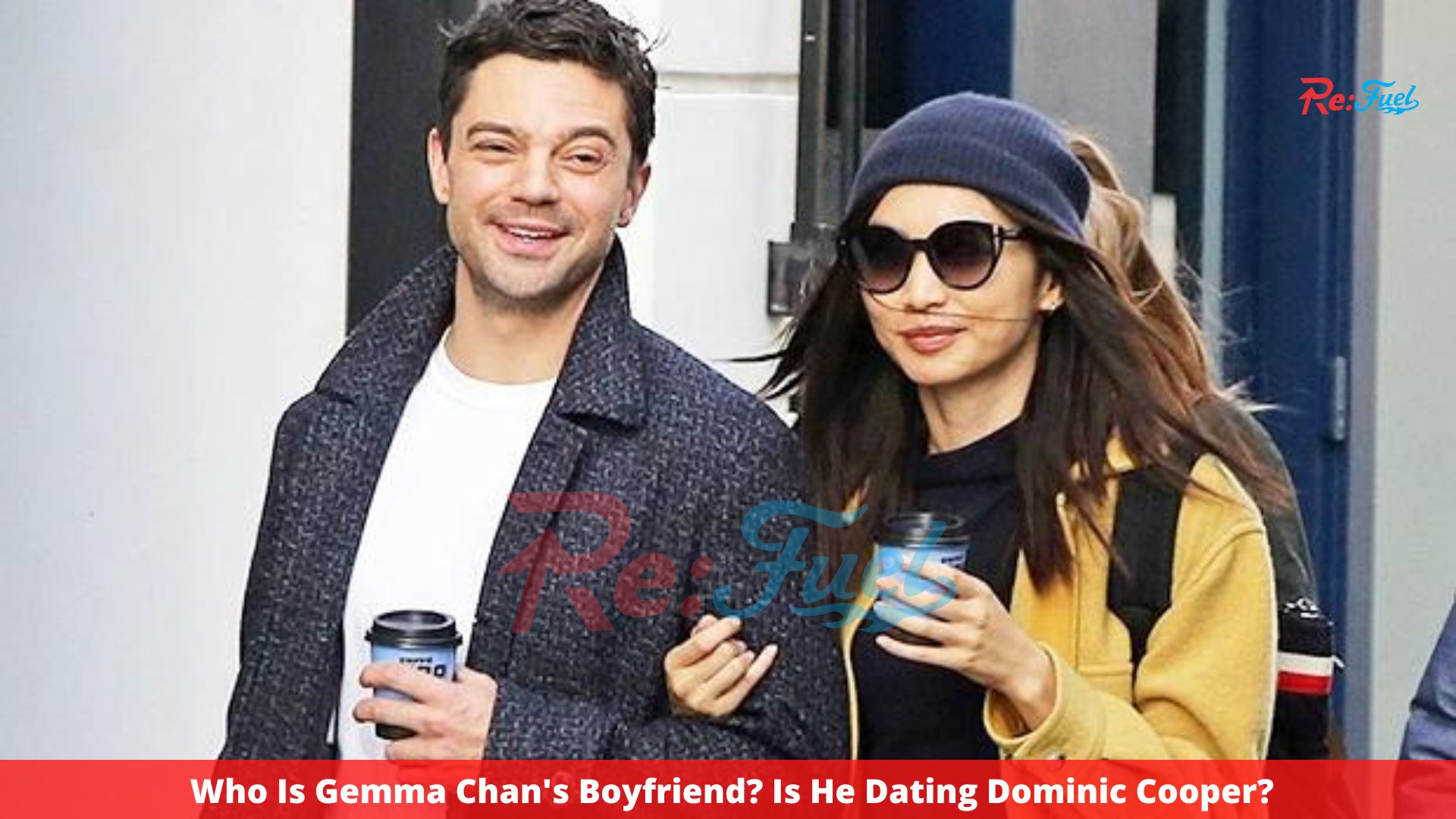 Who Is Gemma Chan's Boyfriend? Is He Dating Dominic Cooper?