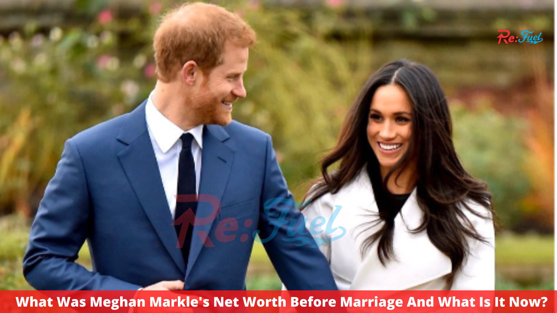 What Was Meghan Markle's Net Worth Before Marriage And What Is It Now?