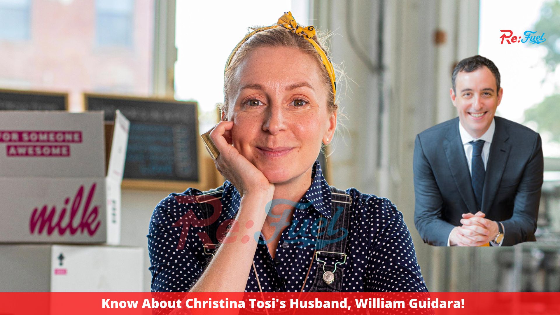 Know About Christina Tosi's Husband, William Guidara!