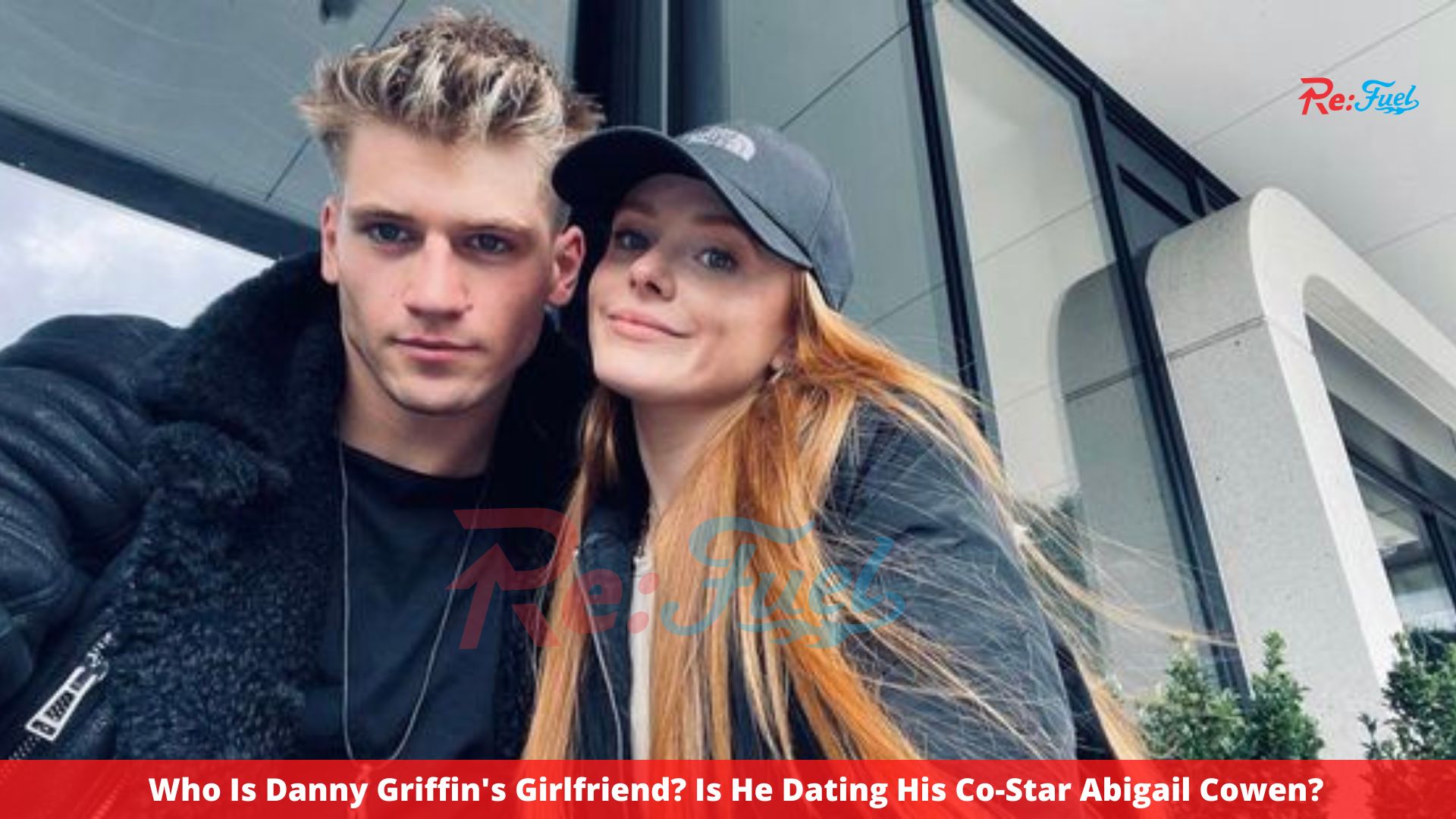 Who Is Danny Griffin's Girlfriend? Is He Dating His Co-Star Abigail Cowen?