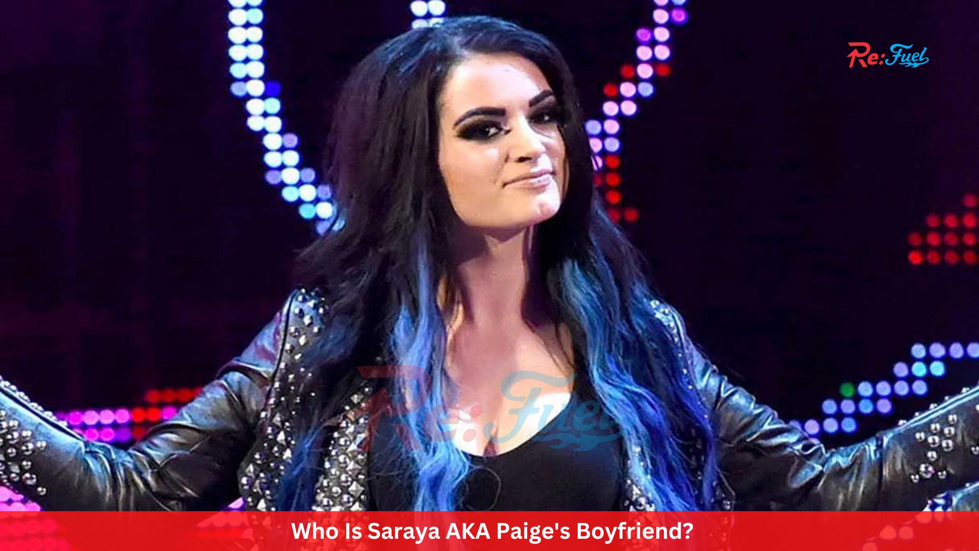 Who Is Saraya AKA Paige's Boyfriend?