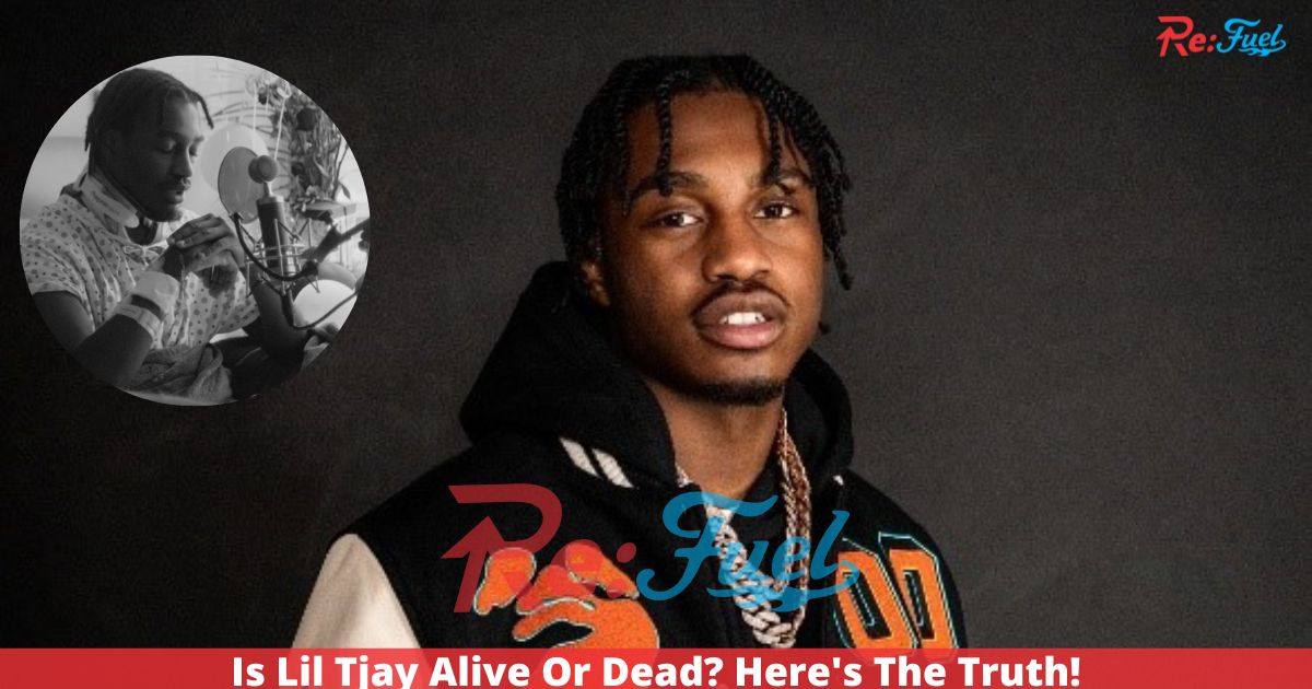 Is Lil Tjay Alive Or Dead? Here's The Truth!