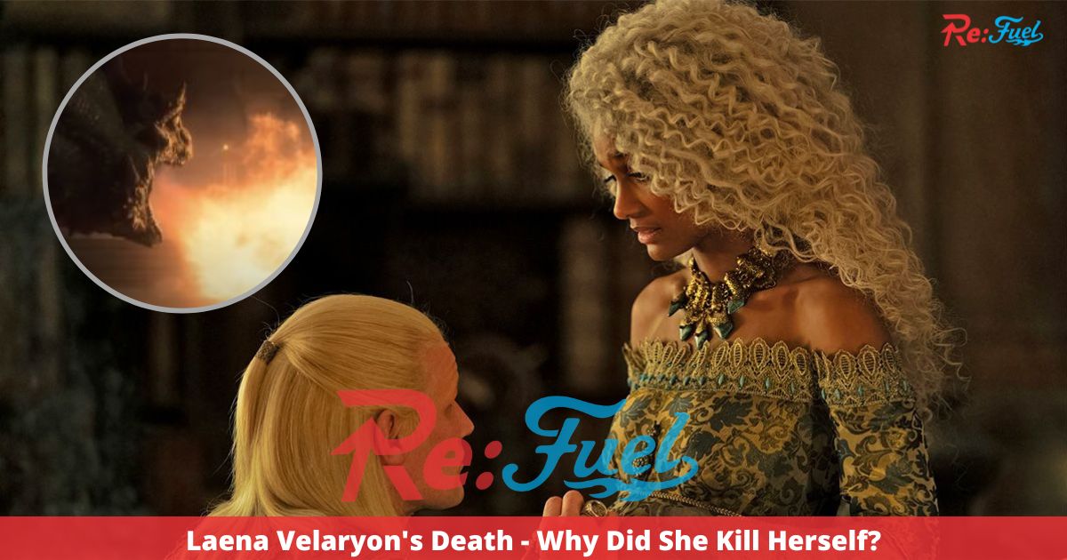 Laena Velaryon's Death - Why Did She Kill Herself?