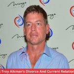Know About Troy Aikman's Divorce And Current Relationship Status!