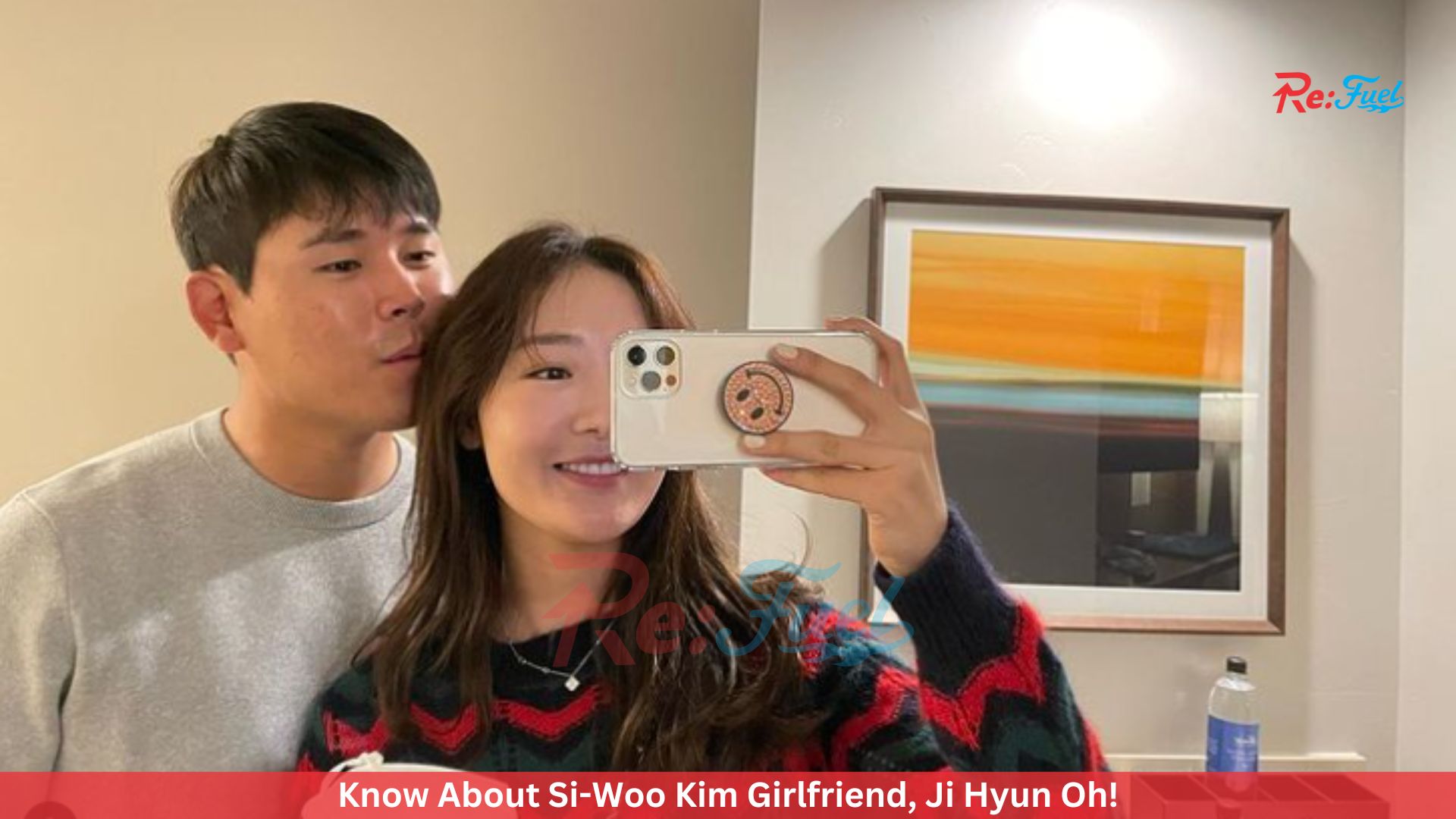 Know About Si-Woo Kim Girlfriend, Ji Hyun Oh!