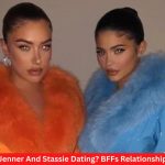 Are Kylie Jenner And Stassie Dating? BFFs Relationship Explored