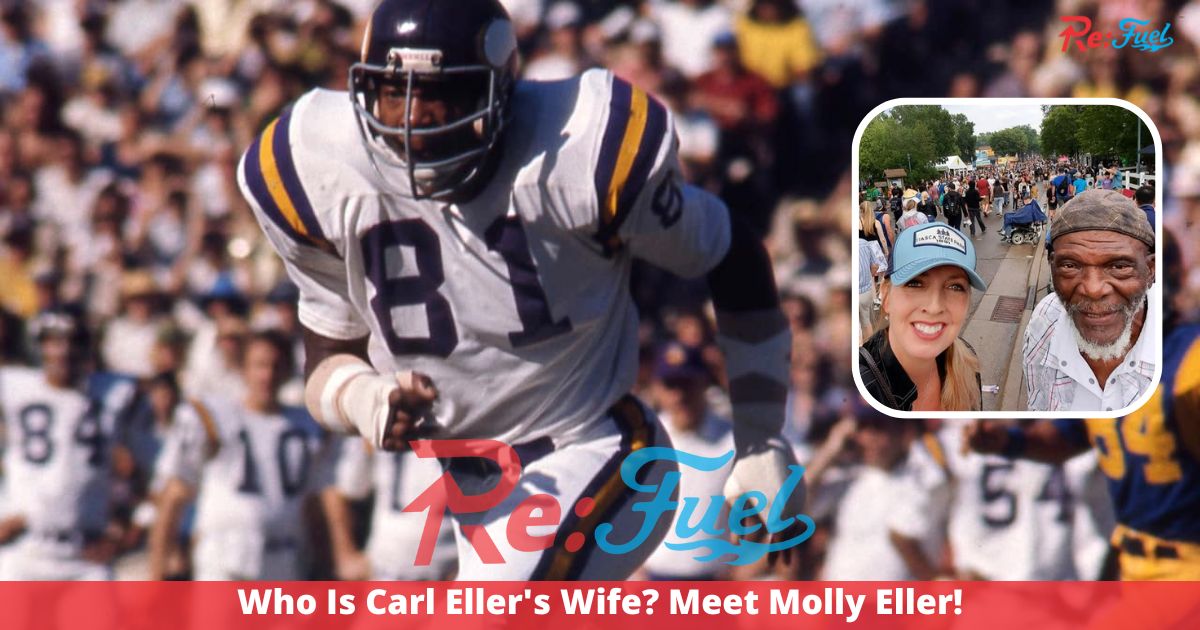 Who Is Carl Eller's Wife? Meet Molly Eller!
