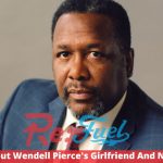 Know About Wendell Pierce's Girlfriend And Net Worth!