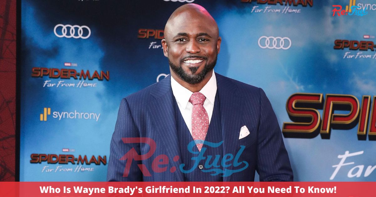 Who Is Wayne Brady's Girlfriend In 2022? All You Need To Know!