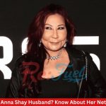 Who Is Anna Shay Husband? Know About Her Net Worth!