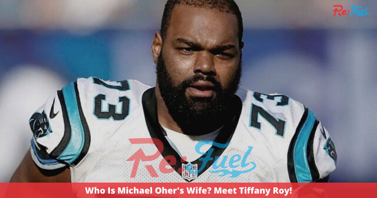 Who Is Michael Oher's Wife? Meet Tiffany Roy!
