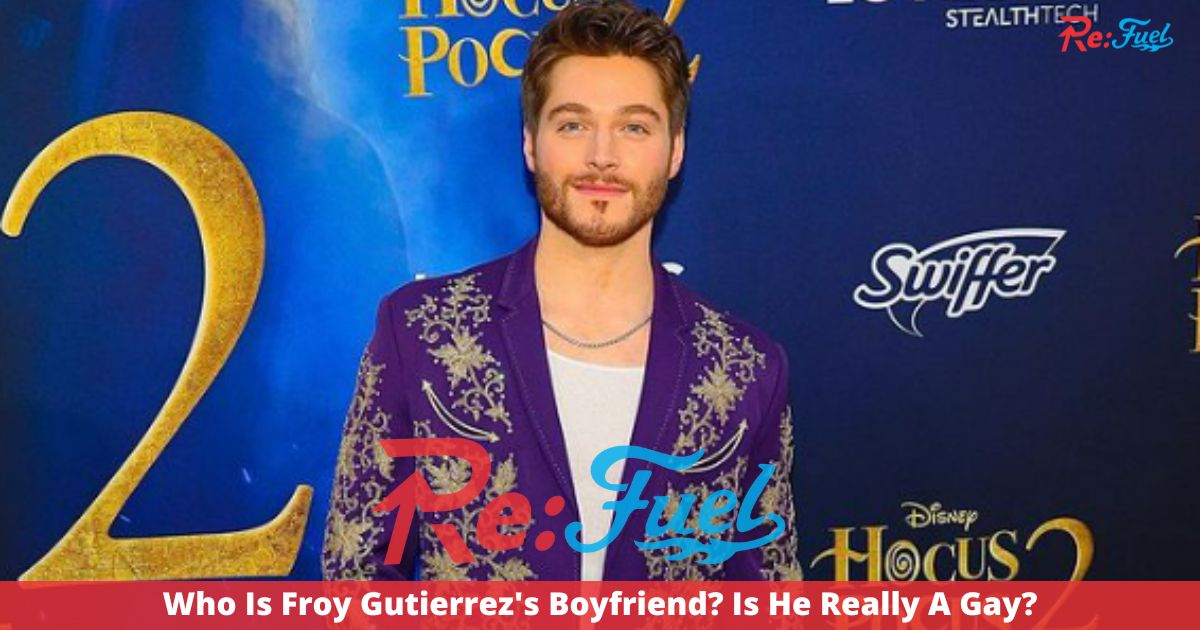 Who Is Froy Gutierrez's Boyfriend? Is He Really A Gay?