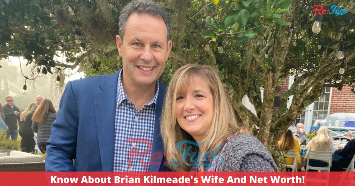 Know About Brian Kilmeade's Wife And Net Worth!