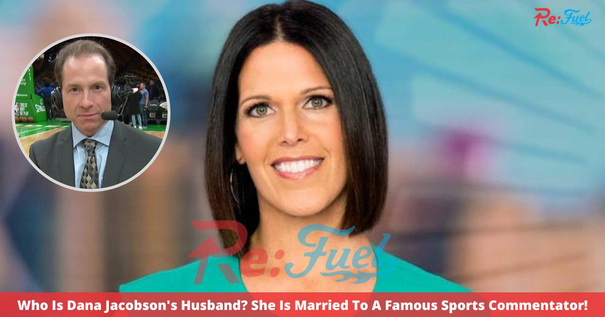 Who Is Dana Jacobson's Husband? She Is Married To A Famous Sports Commentator!