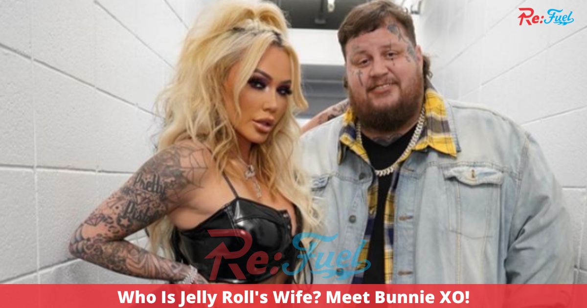 Who Is Jelly Roll's Wife? Meet Bunnie XO!