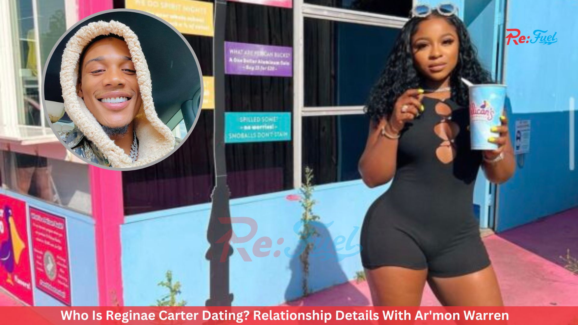 Who Is Reginae Carter Dating? Relationship Details With Ar'mon Warren