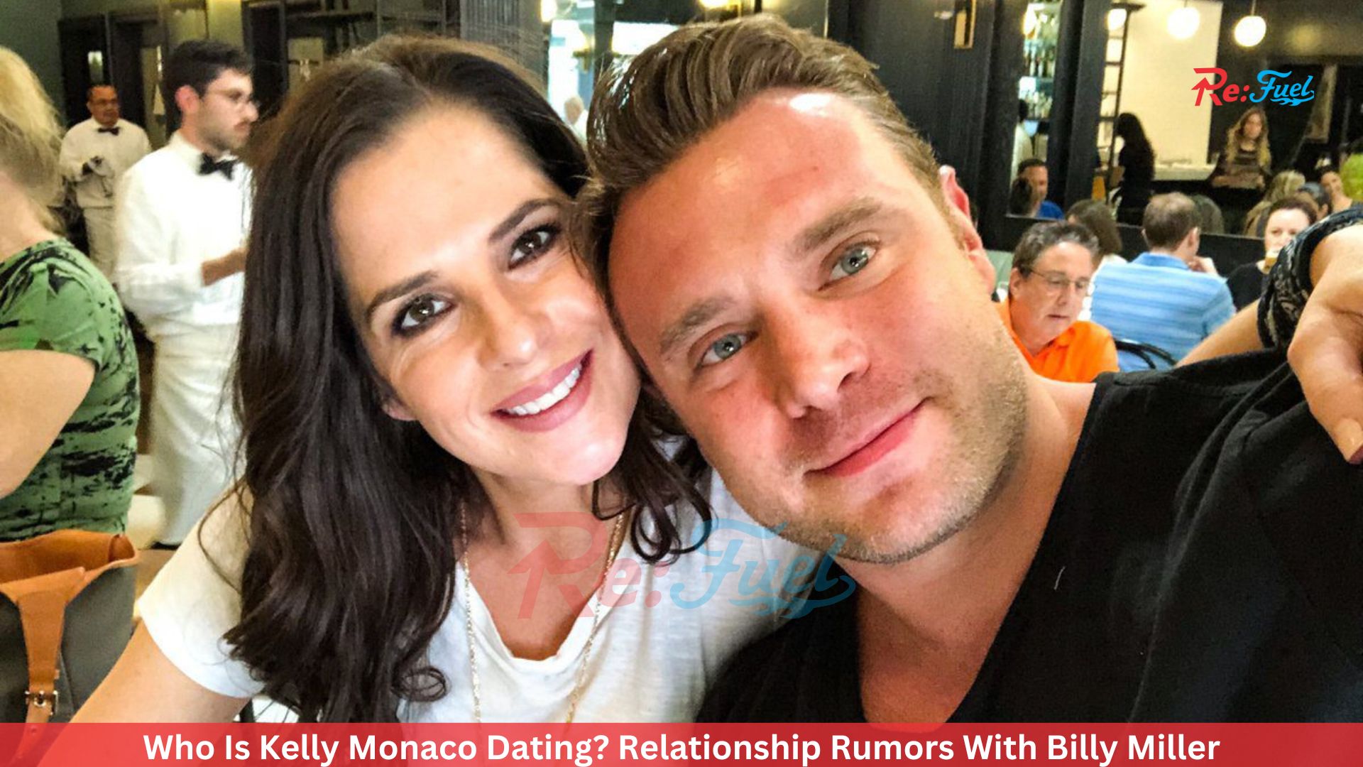 Who Is Kelly Monaco Dating? Relationship Rumors With Billy Miller