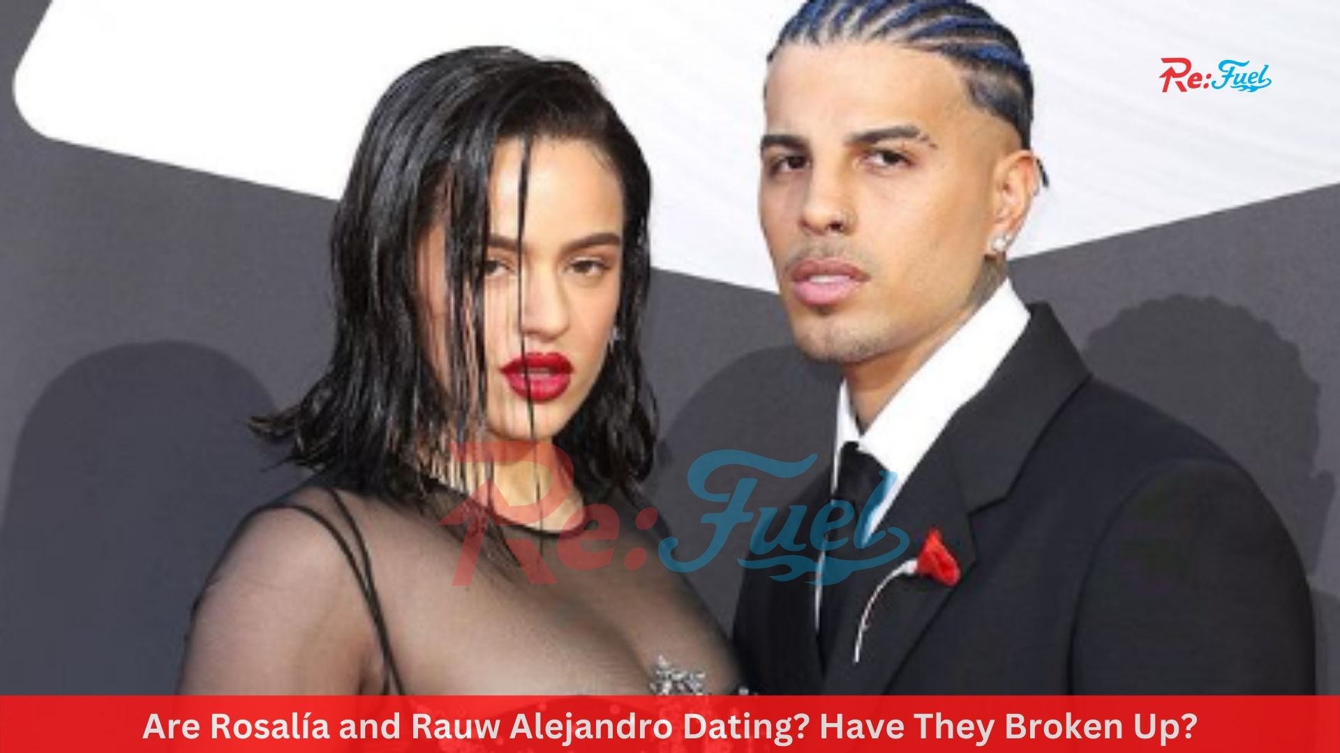 Are Rosalía and Rauw Alejandro Dating? Have They Broken Up?