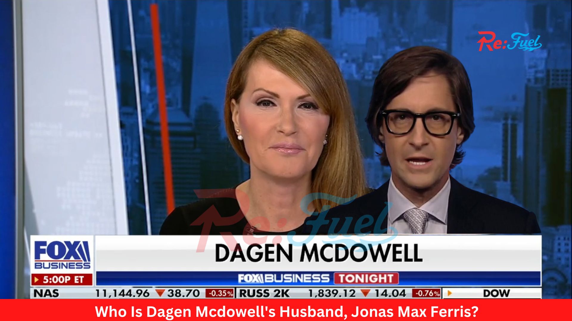 Who Is Dagen Mcdowell's Husband, Jonas Max Ferris?