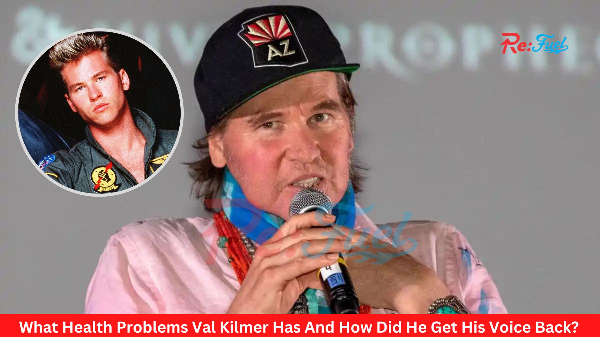 What Health Problems Val Kilmer Has And How Did He Get His Voice Back?