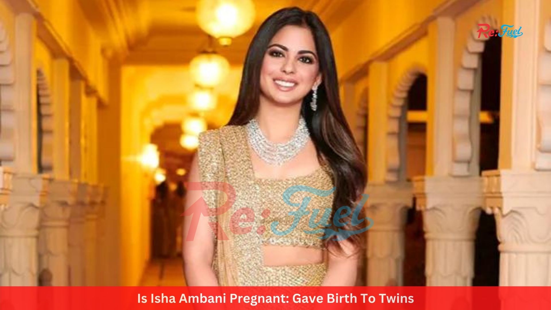 Is Isha Ambani Pregnant: Gave Birth To Twins