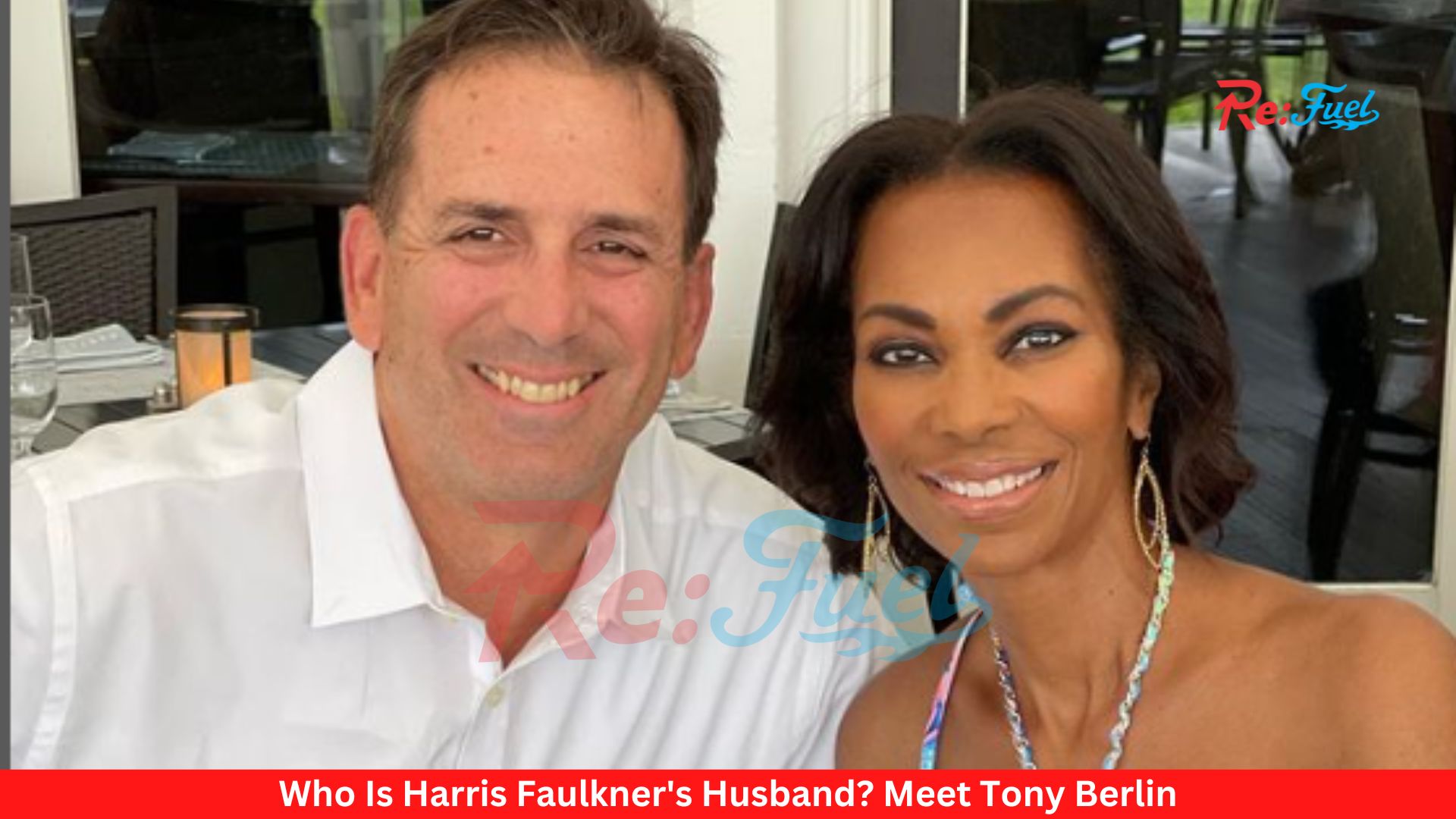 Who Is Harris Faulkner's Husband? Meet Tony Berlin