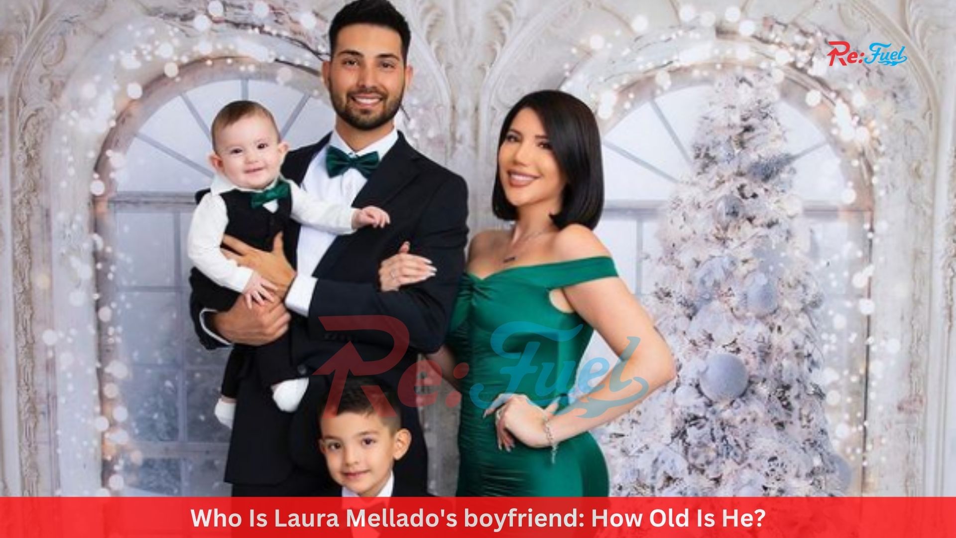 Who Is Laura Mellado's boyfriend: How Old Is He?