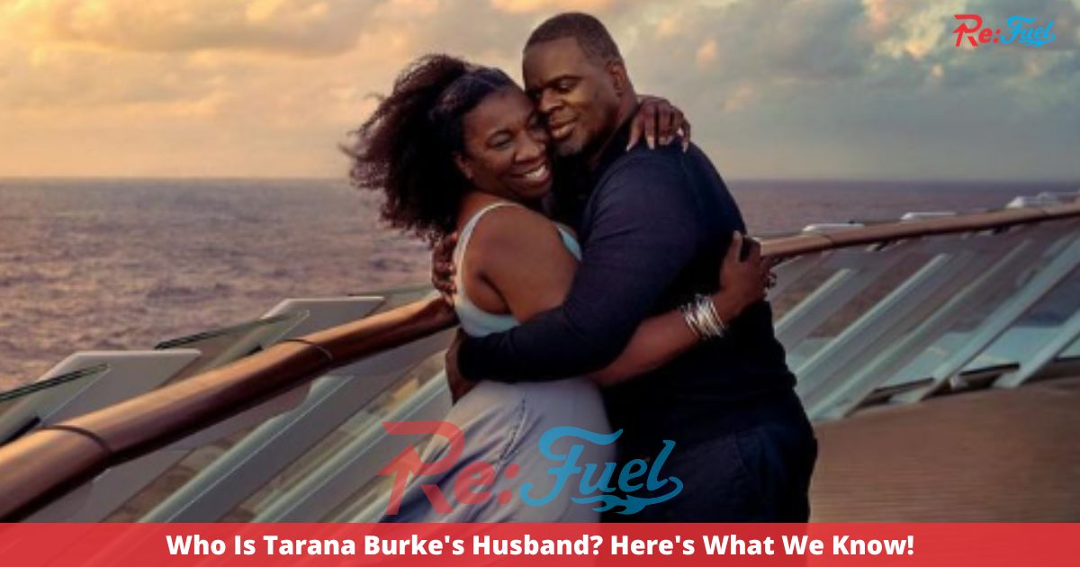 Who Is Tarana Burke's Husband? Here's What We Know!