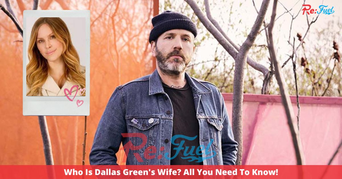 Who Is Dallas Green's Wife? All You Need To Know!