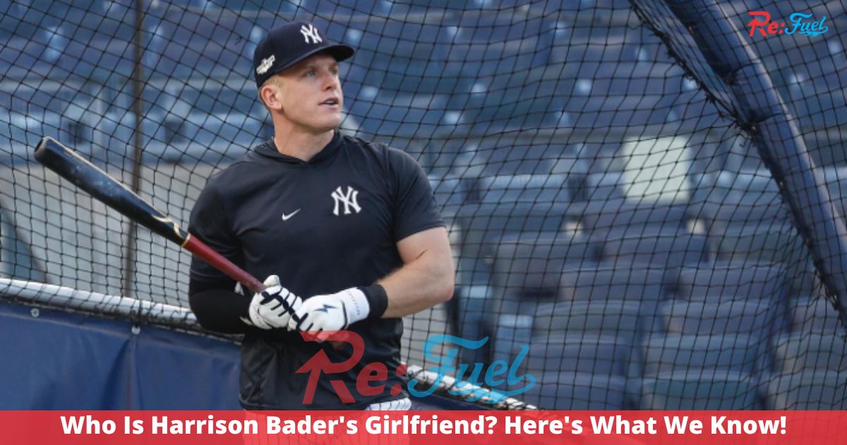 Who Is Harrison Bader's Girlfriend? Here's What We Know!