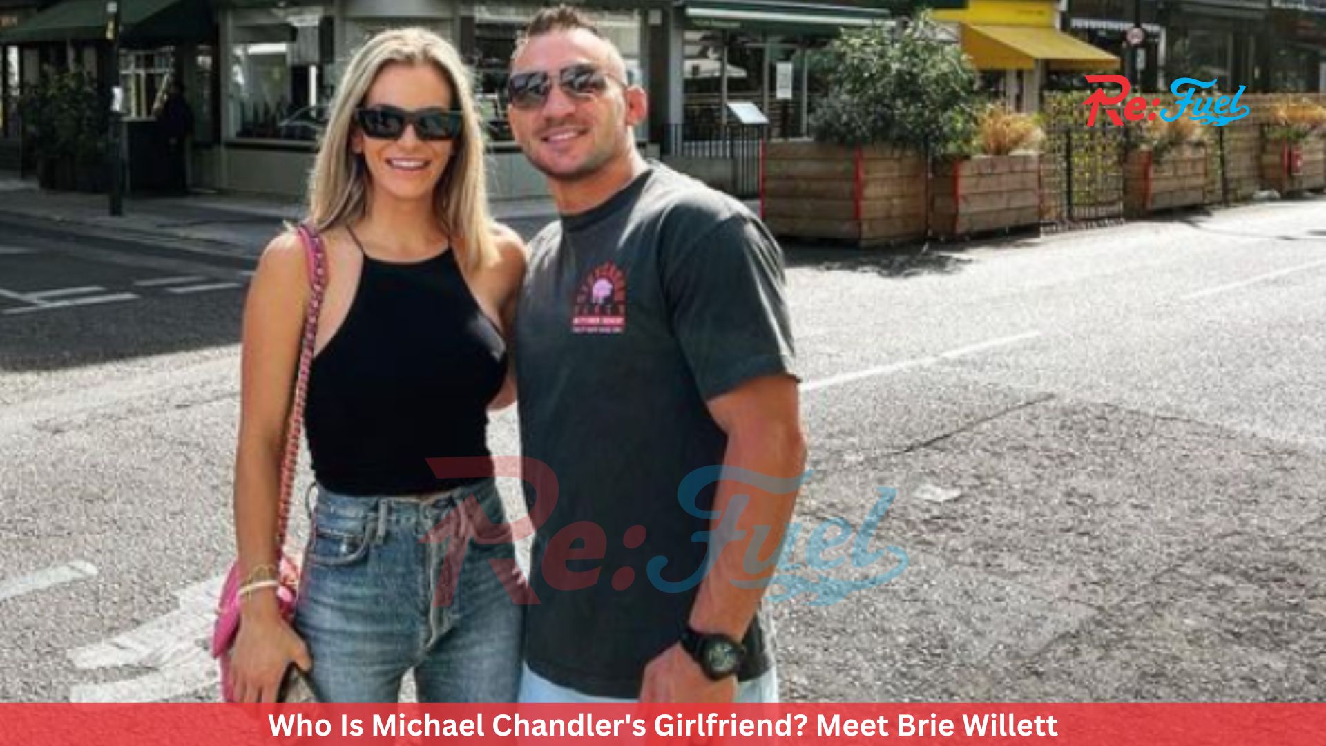 Who Is Michael Chandler's Girlfriend? Meet Brie Willett