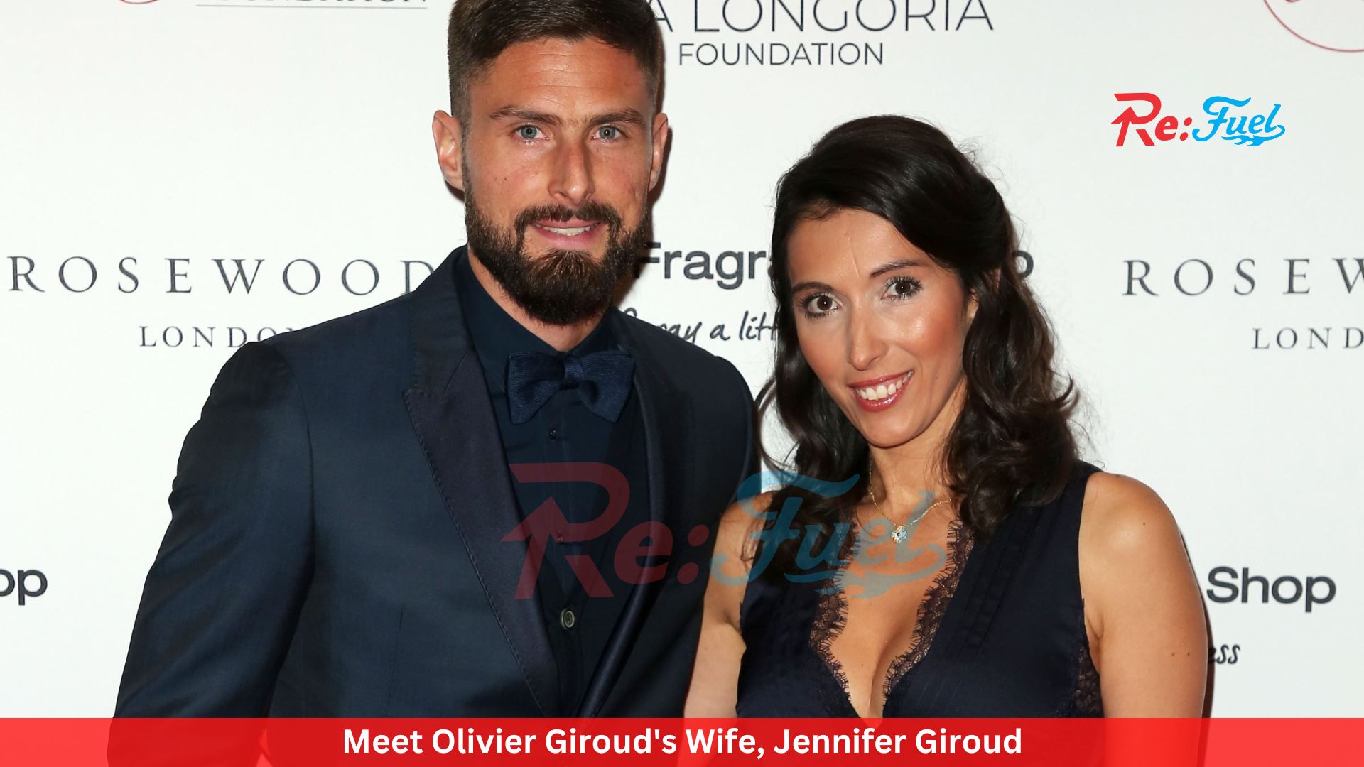 Meet Olivier Giroud's Wife, Jennifer Giroud