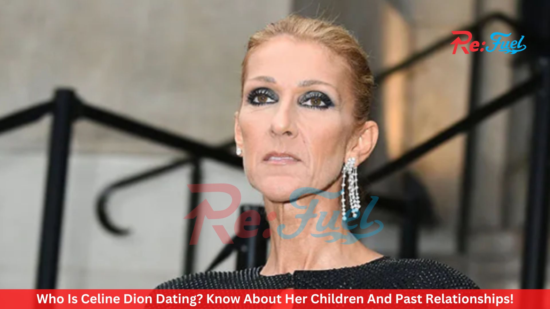 Who Is Celine Dion Dating? Know About Her Children And Past Relationships!