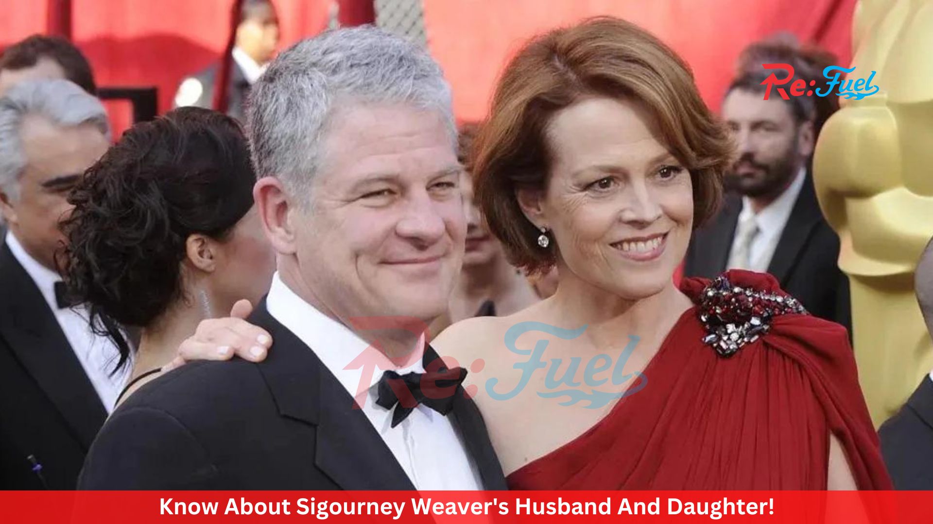 Know About Sigourney Weaver's Husband And Daughter!