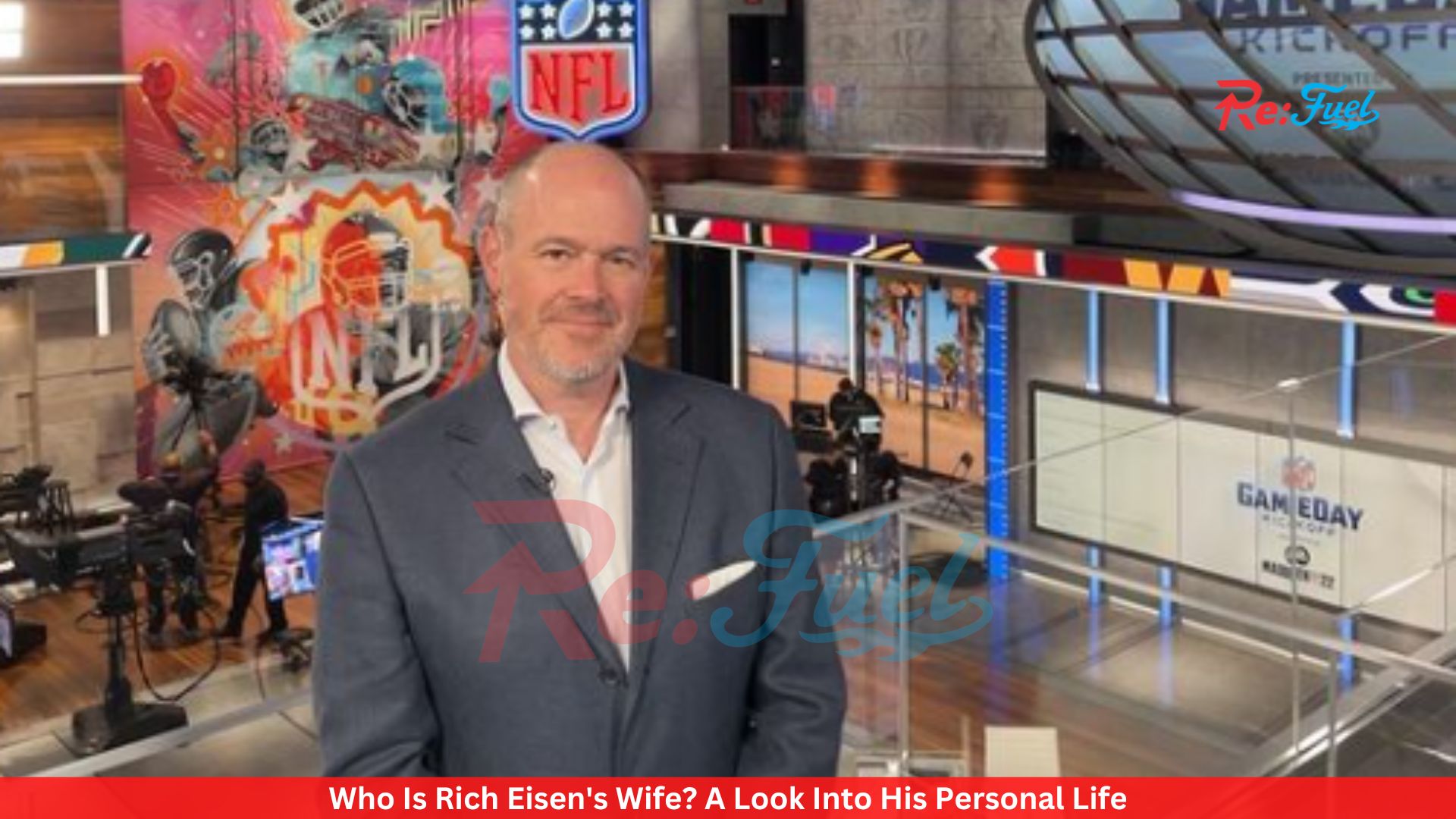 Who Is Rich Eisen's Wife? A Look Into His Personal Life