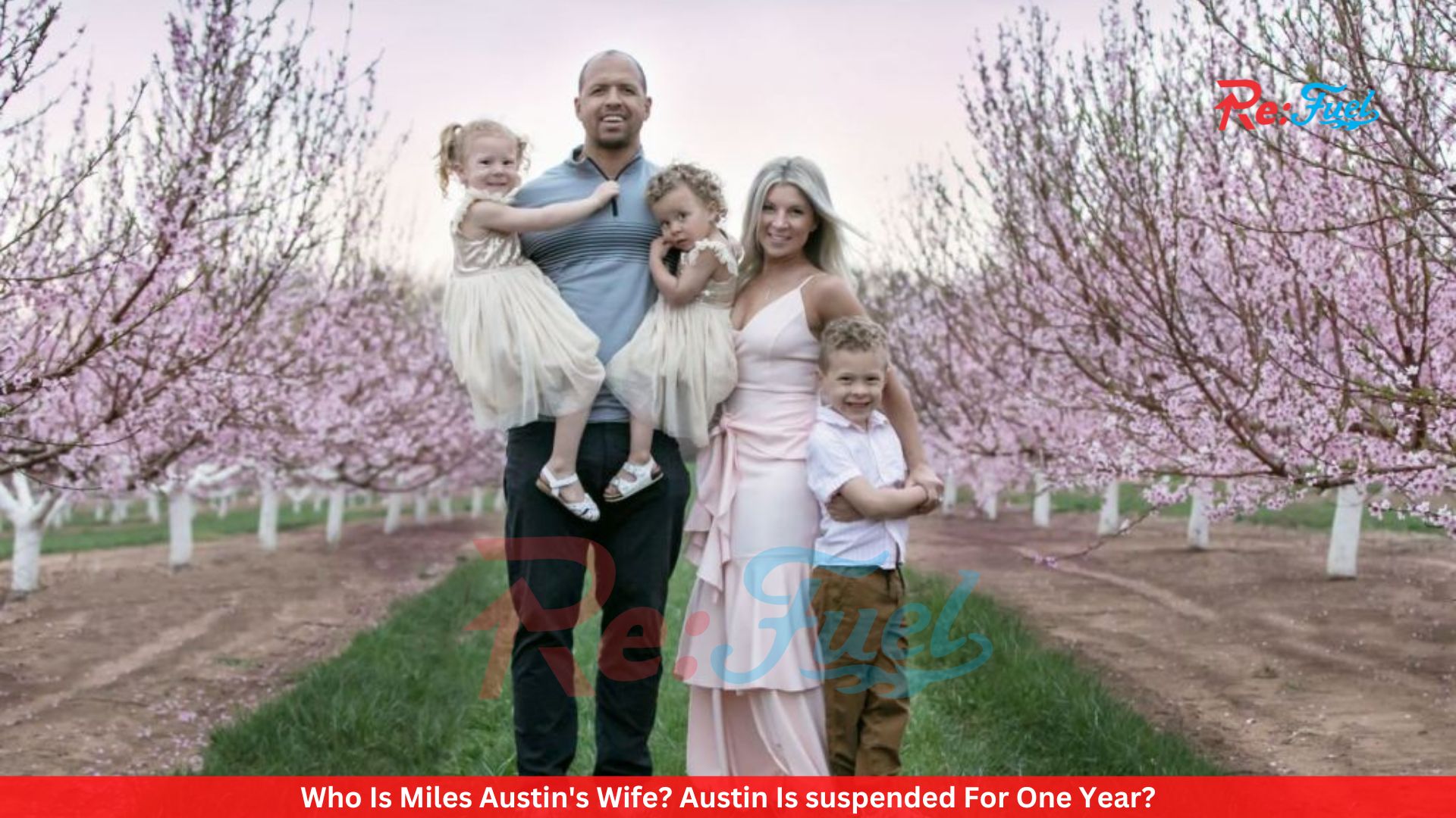Who Is Miles Austin's Wife? Austin Is suspended For One Year?