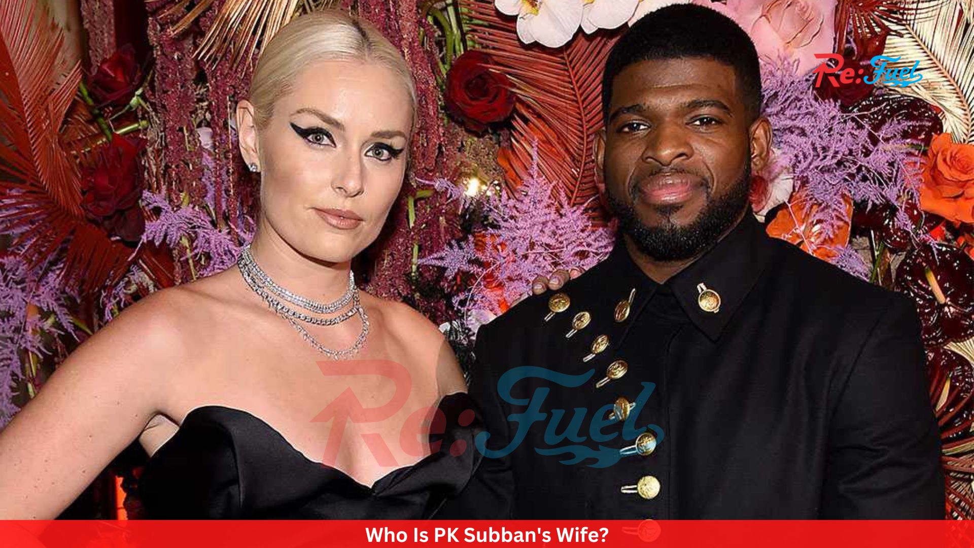 Who Is PK Subban's Wife? In 2020, They Called It Quit
