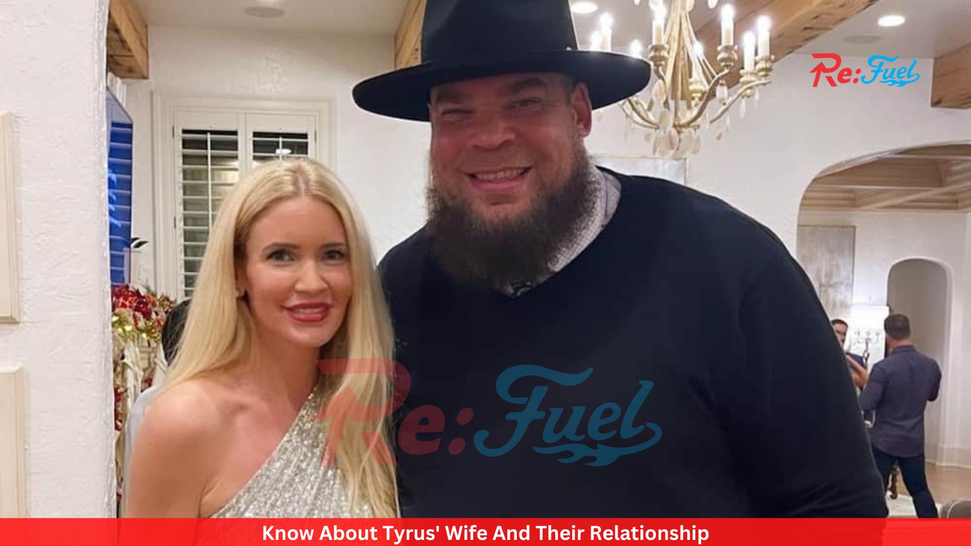 Know About Tyrus' Wife And Their Relationship