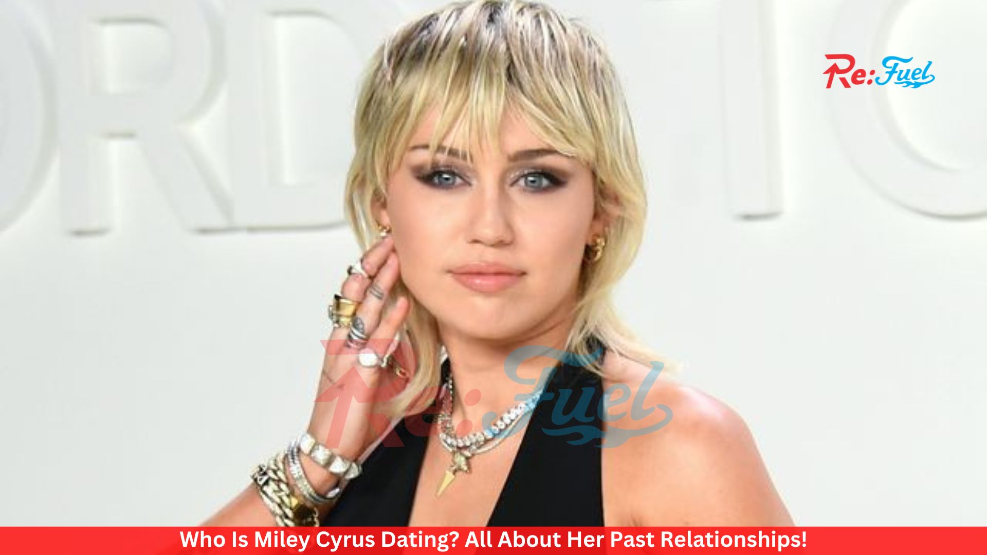 Who Is Miley Cyrus Dating? All About Her Past Relationships!