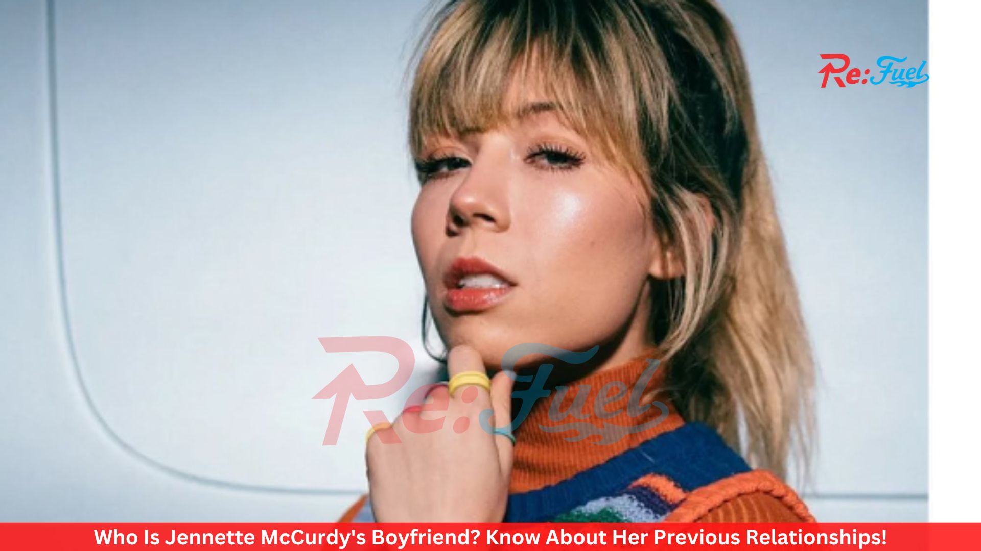 Who Is Jennette McCurdy's Boyfriend? Know About Her Previous Relationships!